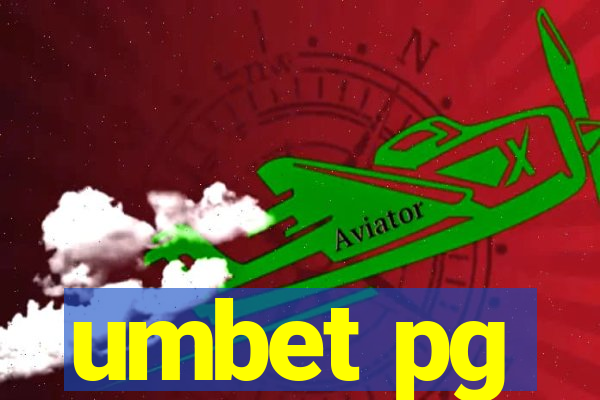 umbet pg